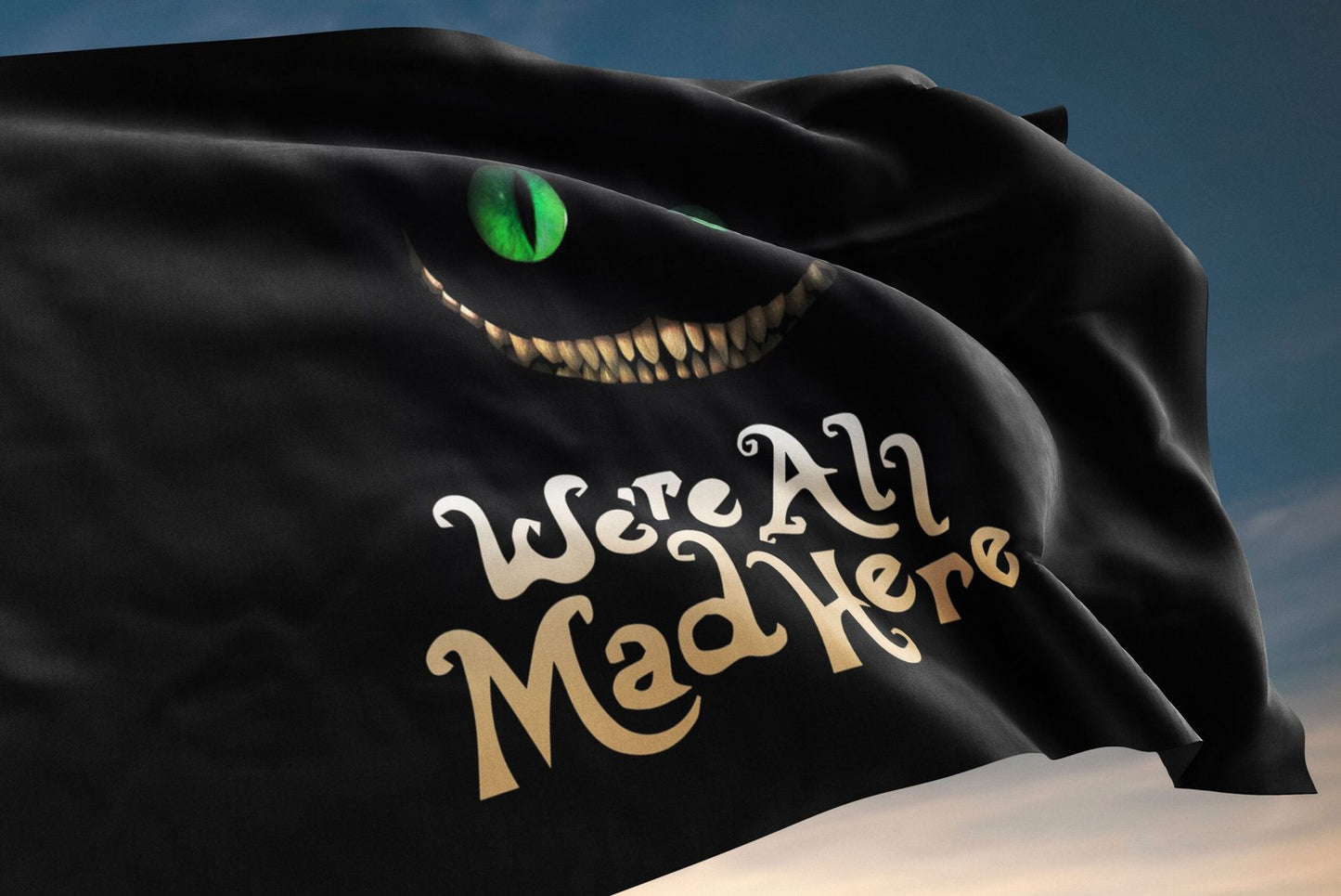 We are all mad here rave flag