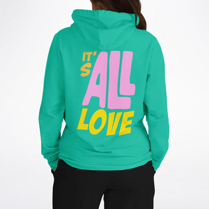 It’s all Love Hoodie