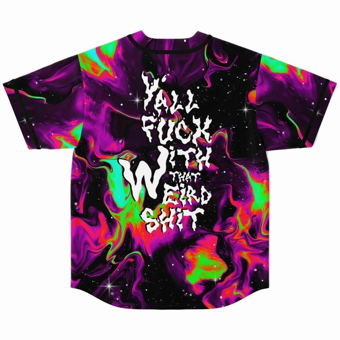 You all fuck with that Weird shit custom Jersey