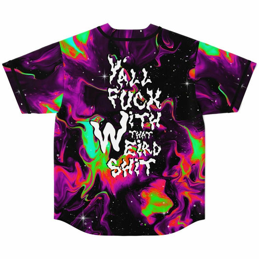 You all fuck with that Weird shit custom Jersey