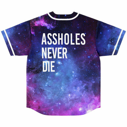 Assholes never die