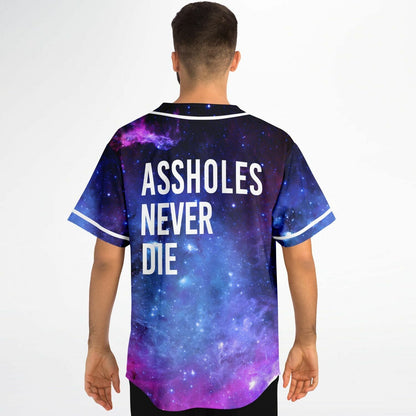 Assholes never die