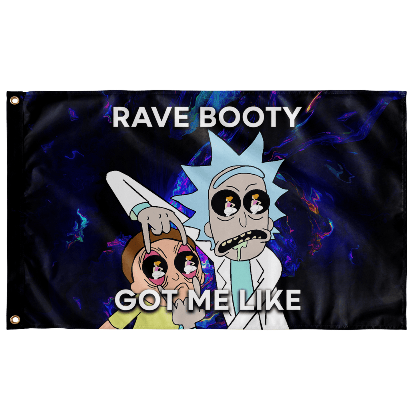 Rick and morty BOOTY GOT ME LIKE FLAG