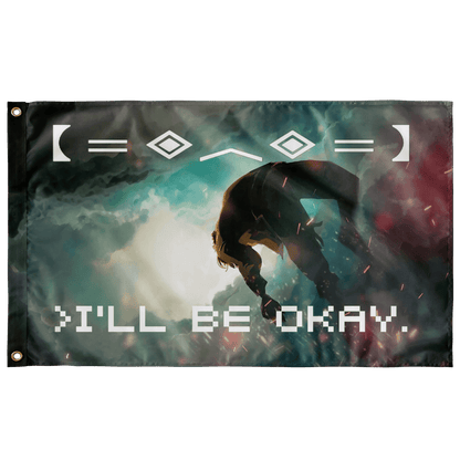 I’LL BE OKAY FLAG